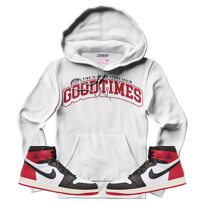 Good Times (Air Jordan 1 High OG Black Toe Reimagined) Hoodie - Lucid Soles