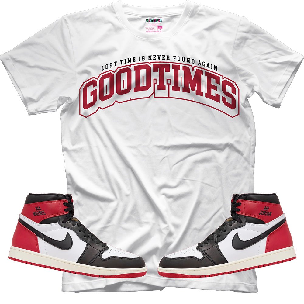 Good Times (Air Jordan 1 High OG Black Toe Reimagined) T-Shirt - Lucid Soles