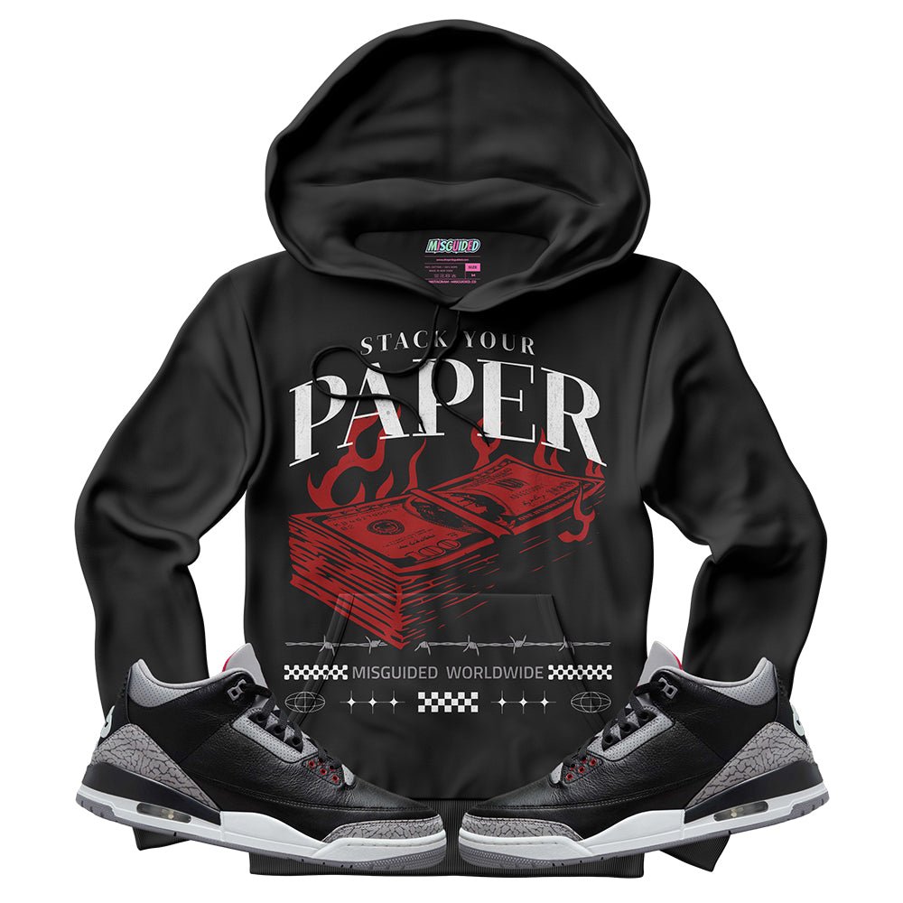 Stack Your Paper (Air Jordan 3 Black Cement) Hoodie - Lucid Soles