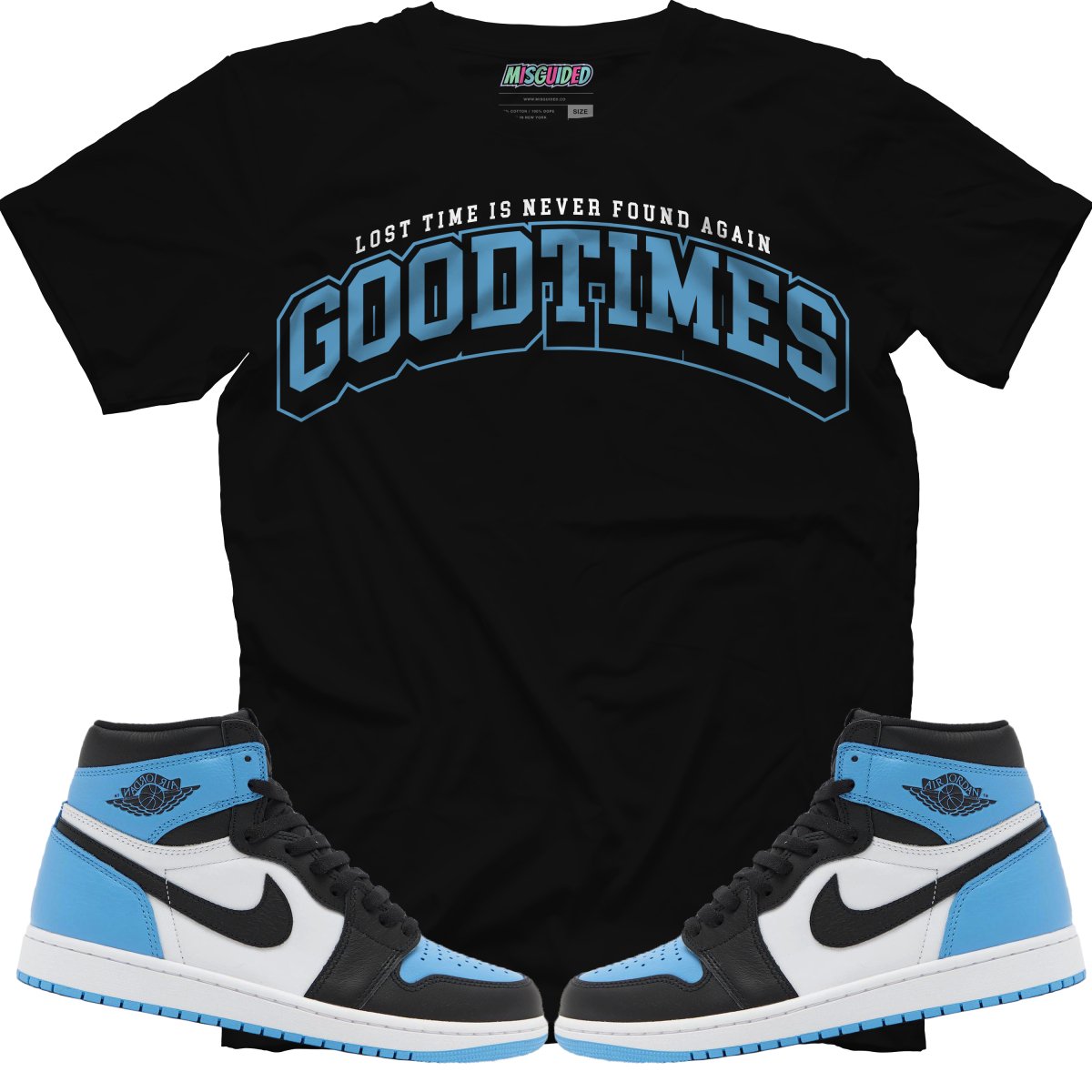 Good Times (Air Jordan 1 High OG "UNC Toe") T-Shirt - Lucid Soles