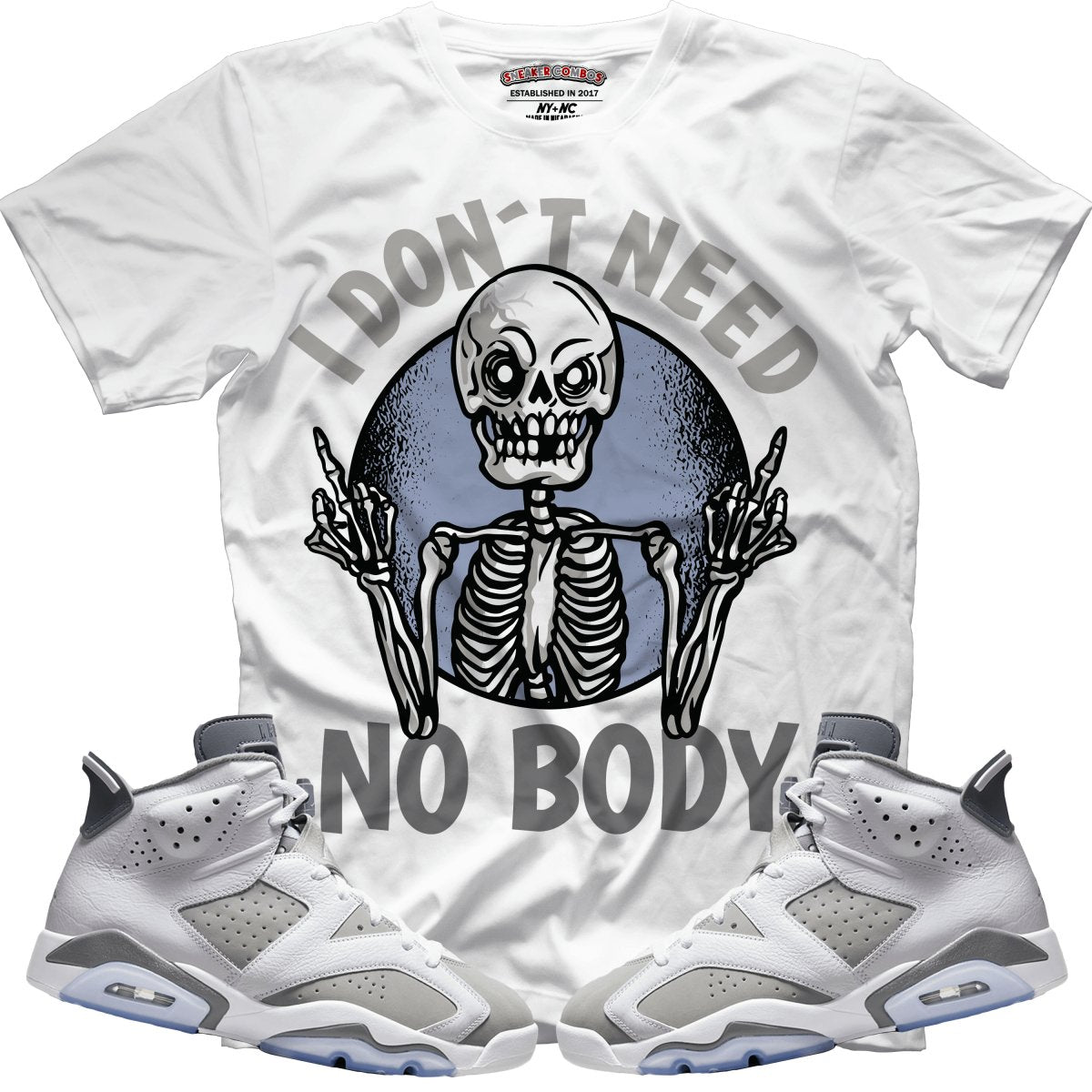 I Don't Need No Body (Retro 6 Cool Grey) T-Shirt - Lucid Soles