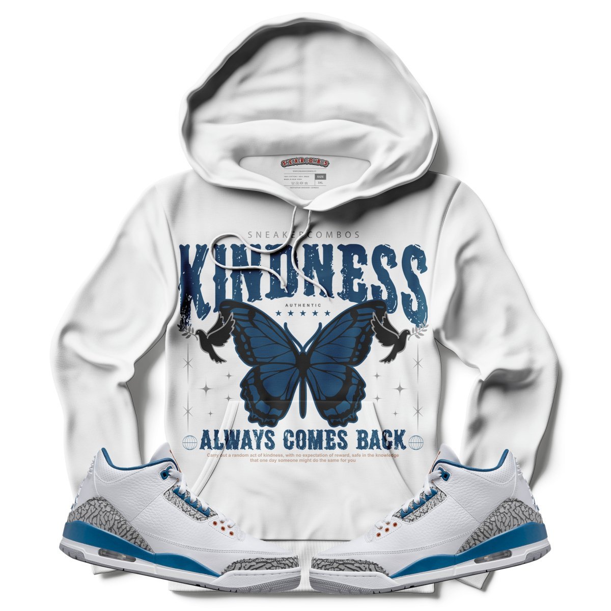 Kindness Always Comes Back (Air Jordan 3 “Wizards” PE) Hoodie - Lucid Soles