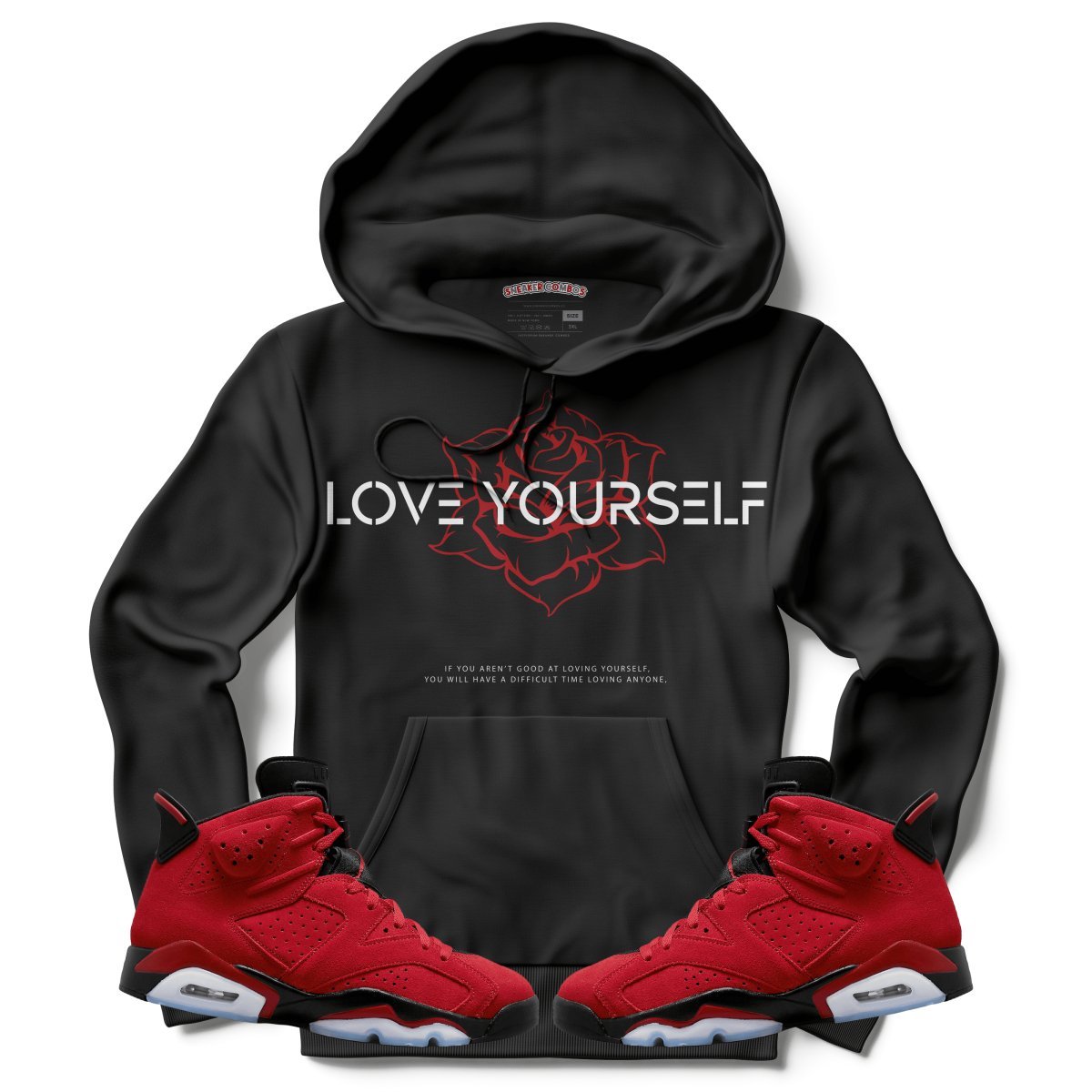 Love Yourself (Air Jordan 6 Toro Bravo) Hoodie - Lucid Soles