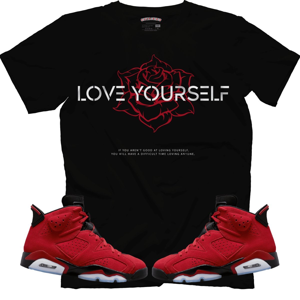 Love Yourself (Air Jordan 6 Toro Bravo) T-Shirt - Lucid Soles
