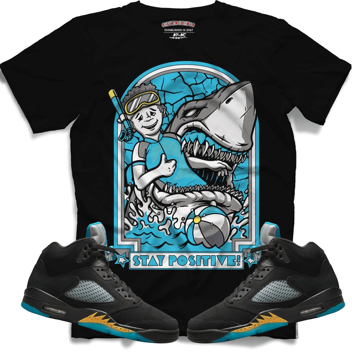 Stay Positive (Retro 5 Aqua) T-Shirt - Lucid Soles