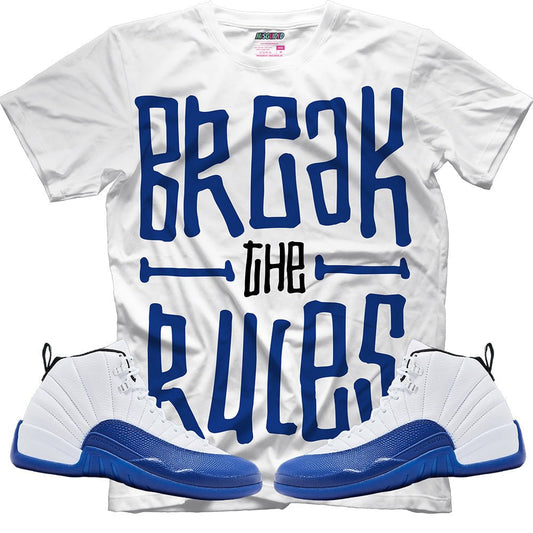 Break The Rules (Air Jordan 12 Blueberry) T-Shirt - Lucid Soles