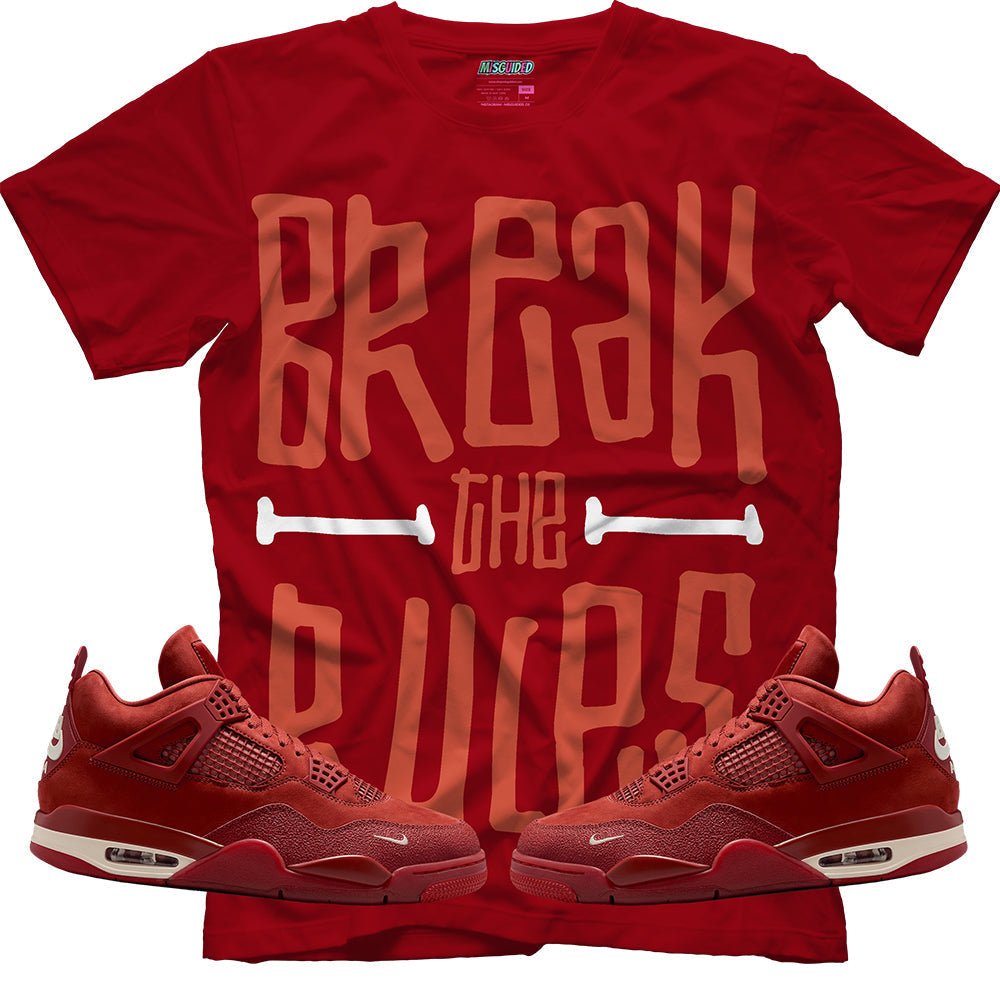Break The Rules (Air Jordan 4 Brick By Brick) T-Shirt - Lucid Soles