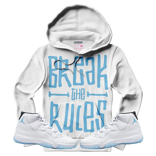 Break The Rules (Air Jordan 11 Legend Blue) Hoodie - Lucid Soles