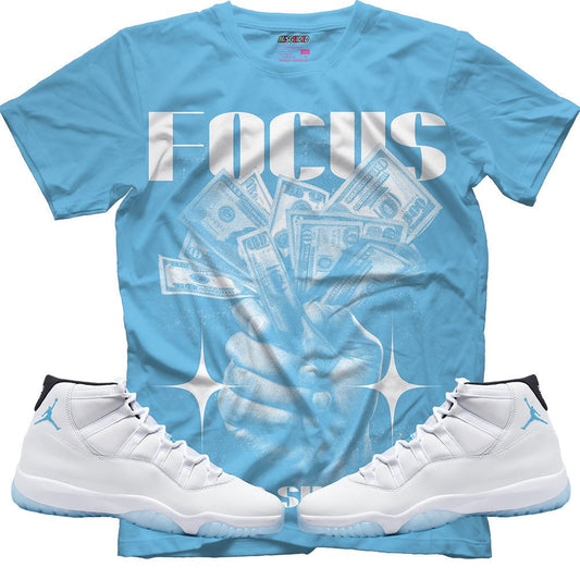 Focus Fuels Success (Air Jordan 11 Legend Blue) T-Shirt - Lucid Soles
