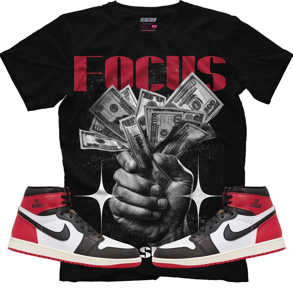 Focus Fuels Success (Air Jordan 1 High OG Black Toe Reimagined) T-Shirt - Lucid Soles