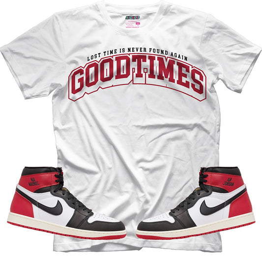 Good Times (Air Jordan 1 High OG Black Toe Reimagined) T-Shirt - Lucid Soles
