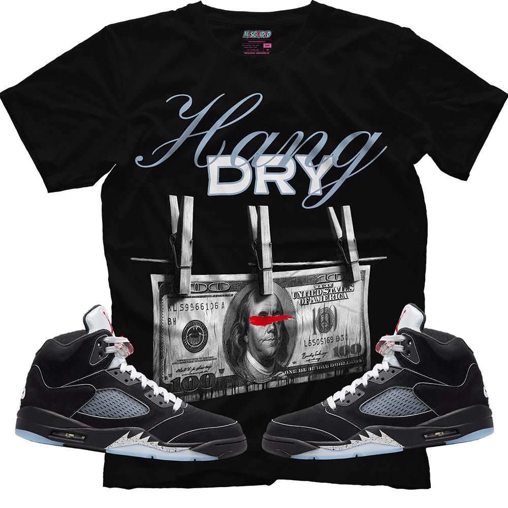 Hang Dry (Air Jordan 5 Black Metallic Reimagined) T-Shirt - Lucid Soles