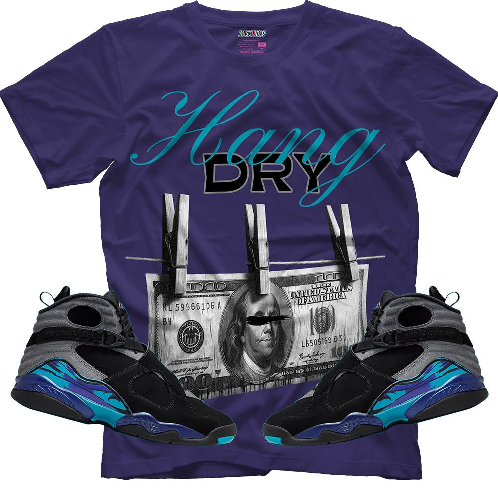 Hang Dry (Air Jordan 8 Aqua) T-Shirt - Lucid Soles