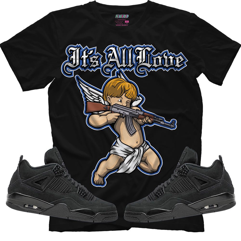 It's All Love (Air Jordan 4 Black Cat) T-Shirt - Lucid Soles