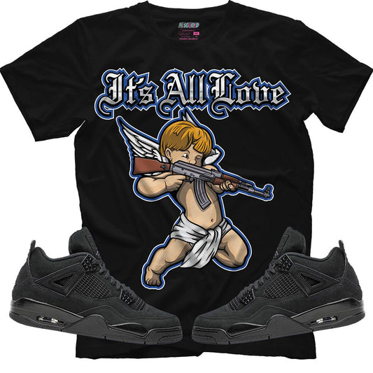 It's All Love (Air Jordan 4 Black Cat) T-Shirt - Lucid Soles