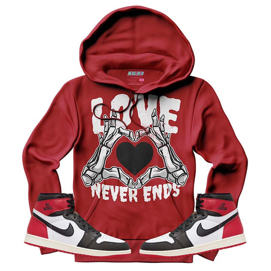 Love Never Ends (Air Jordan 1 High OG Black Toe Reimagined) Hoodie - Lucid Soles
