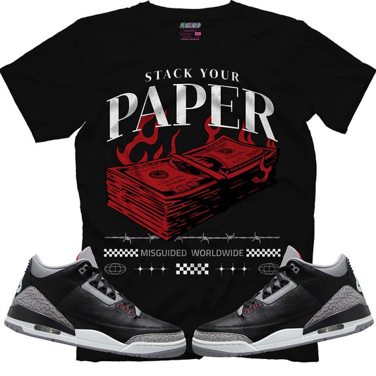 Stack Your Paper (Air Jordan 3 Black Cement) T-Shirt - Lucid Soles