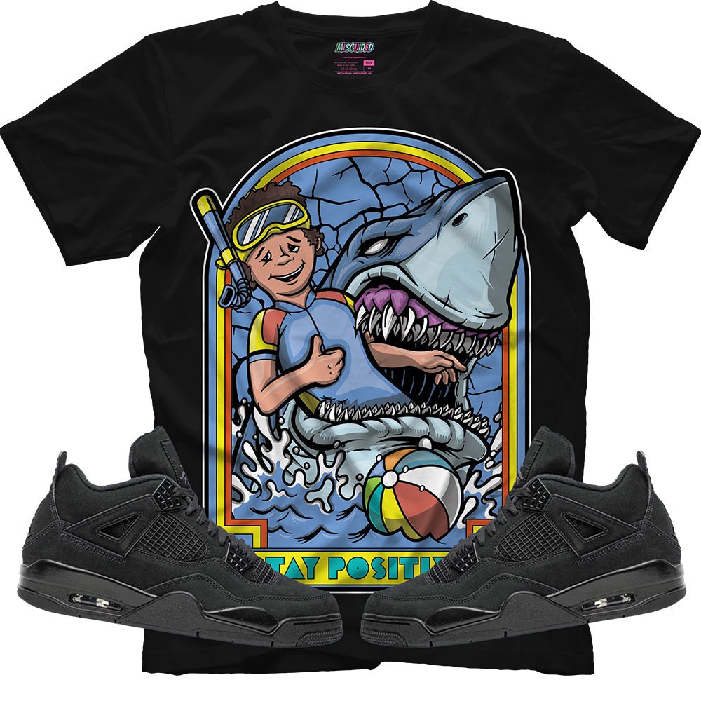 Stay Positive (Air Jordan 4 Black Cat) T-Shirt - Lucid Soles