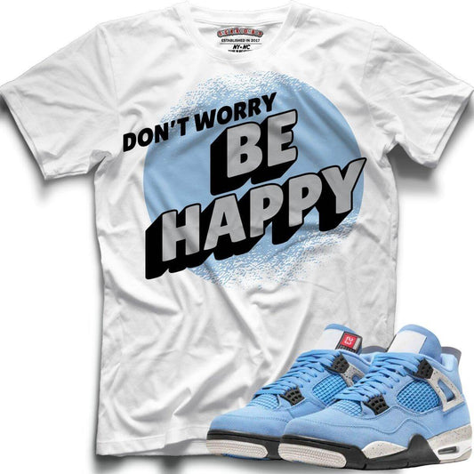 Be Happy (Retro 4 University Blue) T-Shirt - Lucid Soles