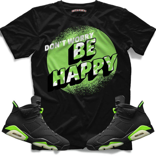 Be Happy (Retro 6 Electric Green) T-Shirt - Lucid Soles