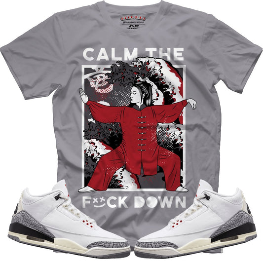 Calm TF Down (Retro 3 White Cement) T-Shirt - Lucid Soles