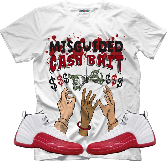 Cash Bait (Air Jordan 12 Cherry) T-Shirt - Lucid Soles