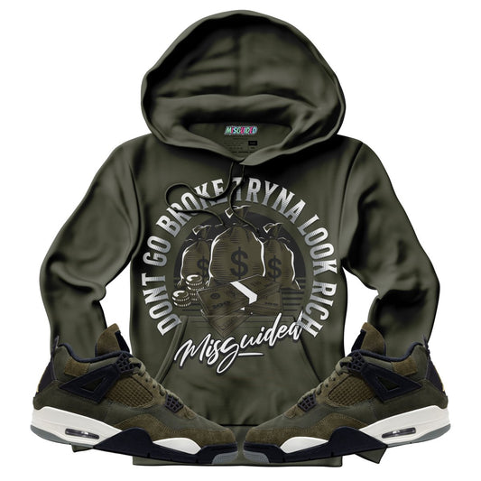 Don't Go Broke Tryna (Air Jordan 4 Craft "Olive") Hoodie - Lucid Soles