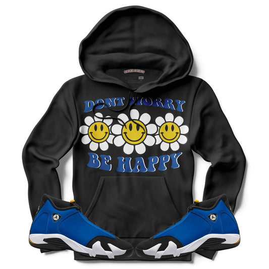 Don't Worry Be Happy (Air Jordan 14 Laney) Hoodie - Lucid Soles