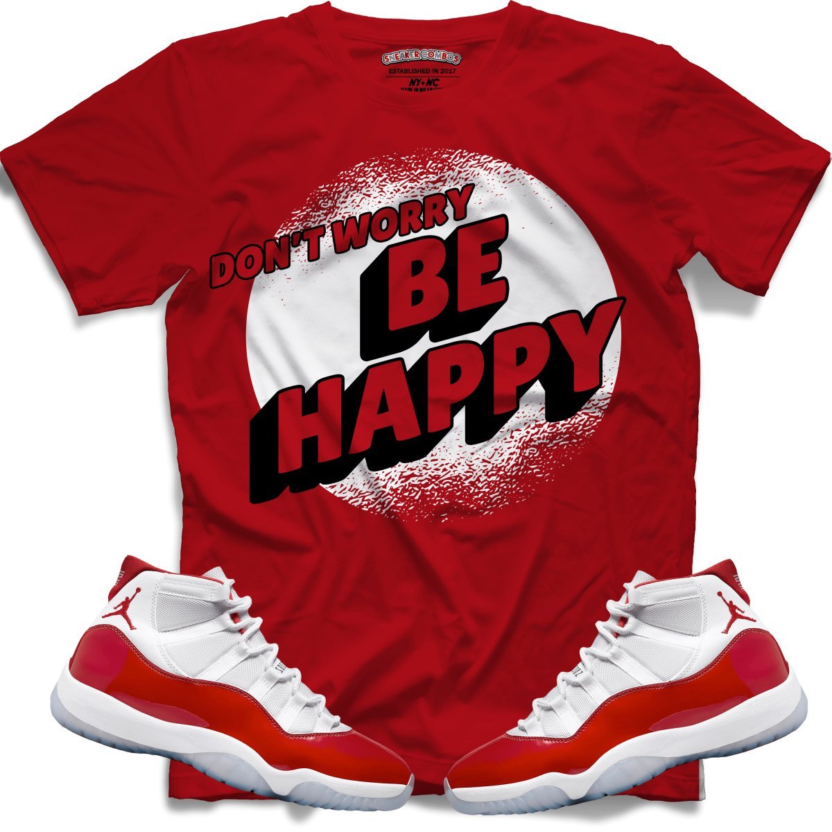 Don't Worry Be Happy (Retro 11 Cherry) T-Shirt - Lucid Soles