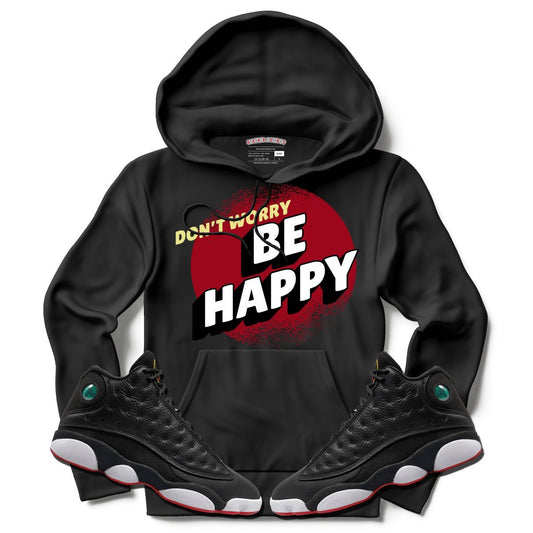 Don't Worry Be Happy (Retro 13 Playoff) Hoodie - Lucid Soles