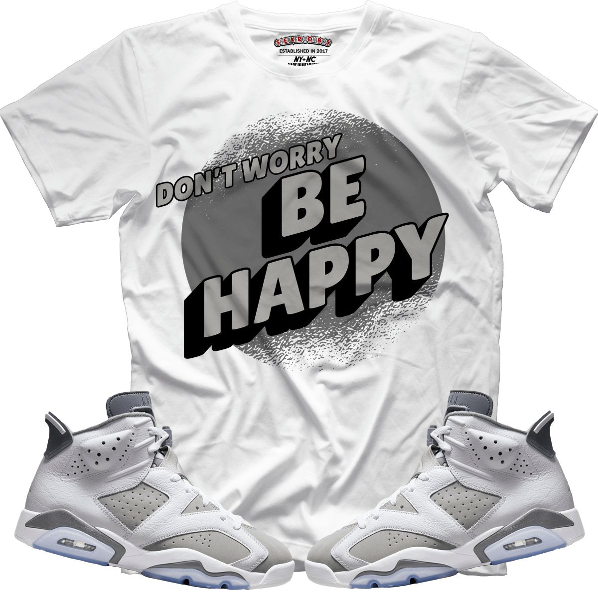 Don't Worry Be Happy (Retro 6 Cool Grey) T-Shirt - Lucid Soles