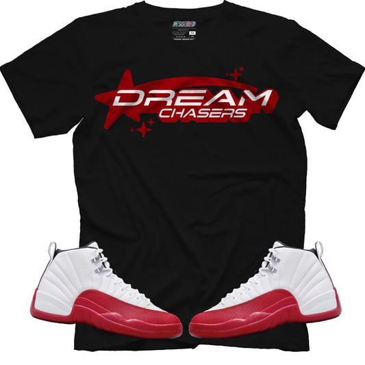 Dream Chasers (Air Jordan 12 Cherry) T-Shirt - Lucid Soles