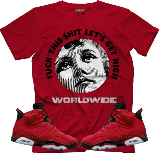 Fk This Sht Let's Get High (Air Jordan 6 Toro Bravo) T-Shirt - Lucid Soles