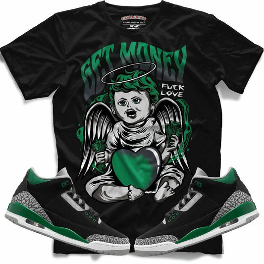 Get Money (Retro 3 Pine Green) T-Shirt - Lucid Soles