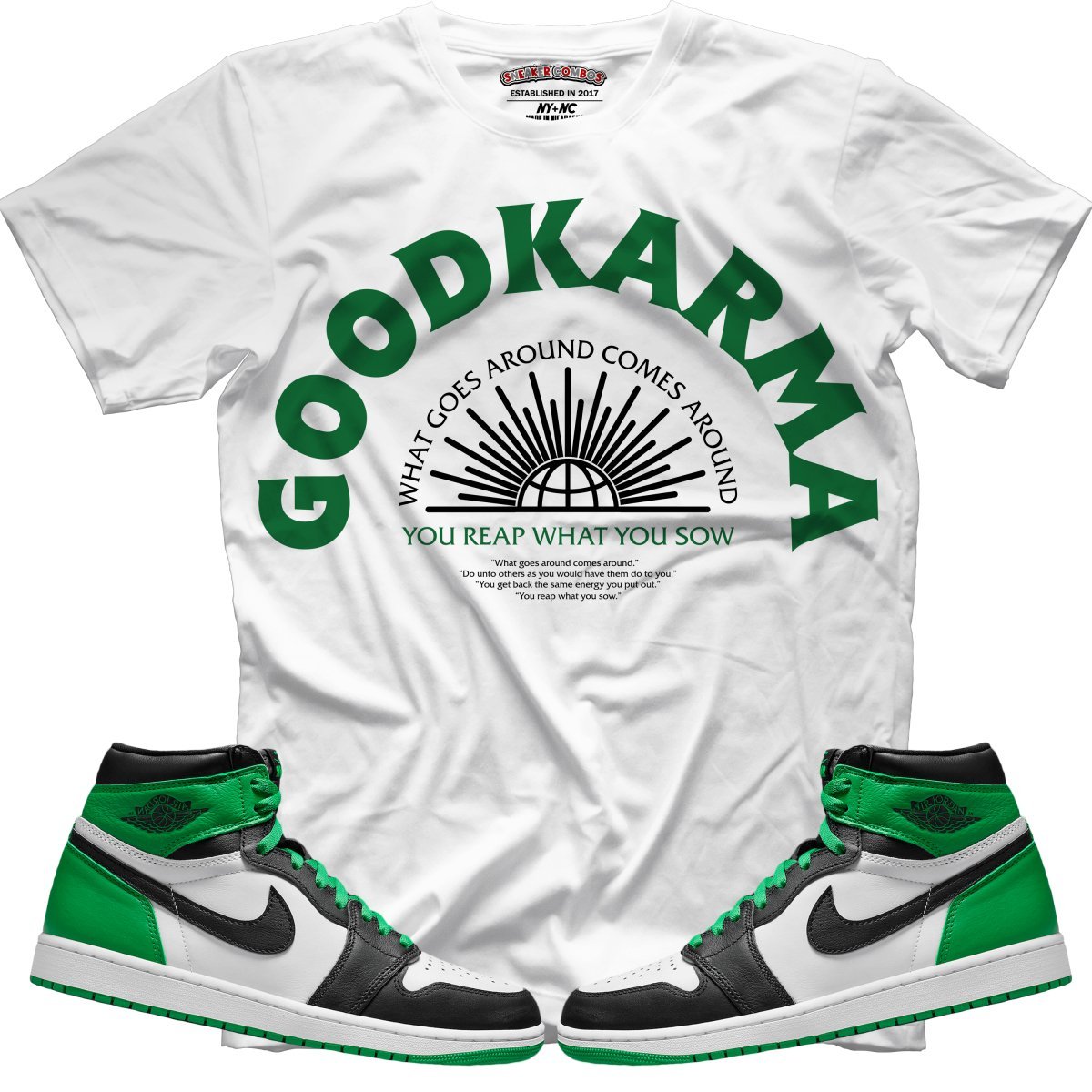 Good Karma (Air Jordan 1 Lucky Green) T-Shirt - Lucid Soles