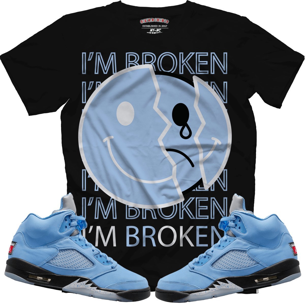 I'm Broken (Retro 5 UNC) T-Shirt - Lucid Soles