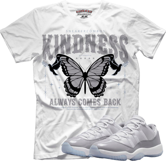 Kindness Always Comes Back (Air Jordan 11 Cement Grey) T-Shirt - Lucid Soles