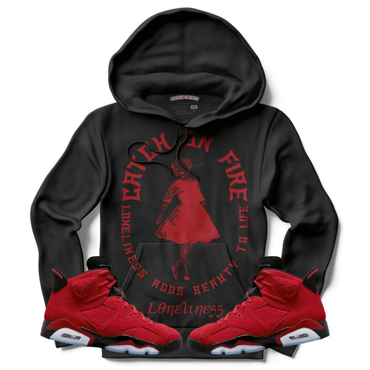 Loneliness Adds Beauty To Life (Air Jordan 6 Toro Bravo) Hoodie - Lucid Soles
