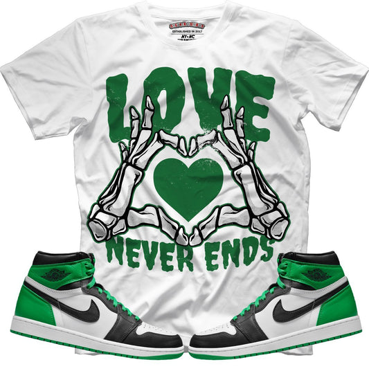 Love Never Ends (Air Jordan 1 Lucky Green) T-Shirt - Lucid Soles