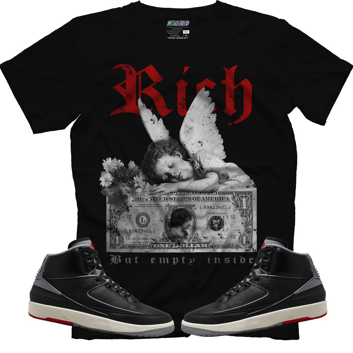 Rich But Empty Inside (Air Jordan 2 Black Cement) T-Shirt - Lucid Soles