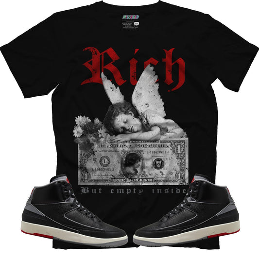 Rich But Empty Inside (Air Jordan 2 Black Cement) T-Shirt - Lucid Soles