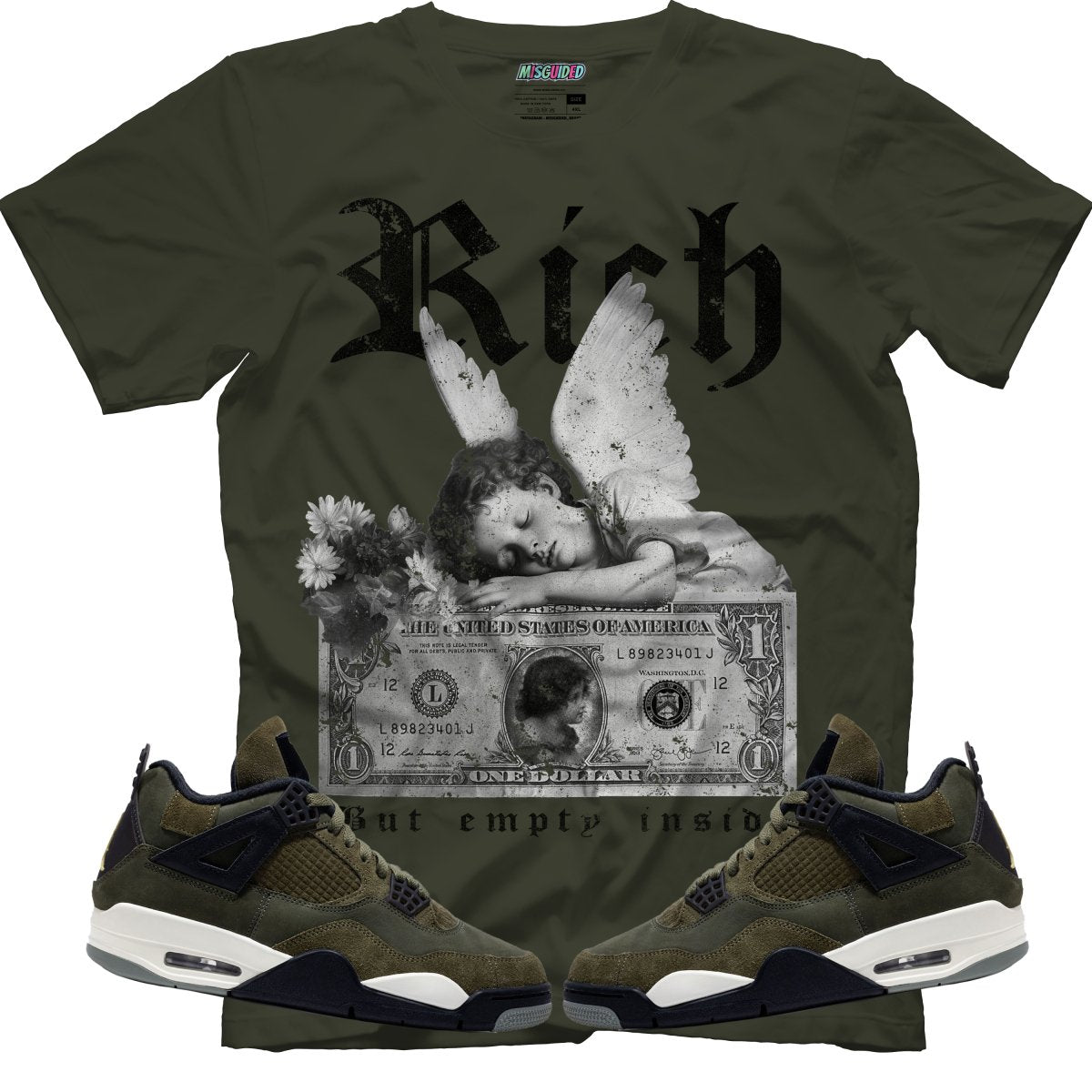 Rich But Empty Inside (Air Jordan 4 Craft "Olive") T-Shirt - Lucid Soles