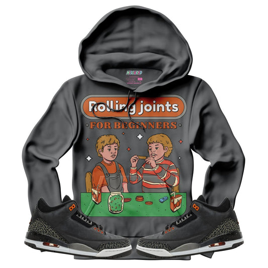 Rolling Joints For Beginners (Air Jordan 3 Fear) Hoodie - Lucid Soles