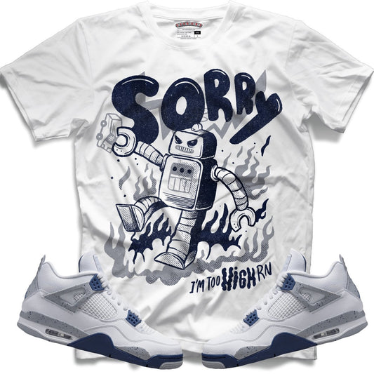 Sorry Too High (Retro 4 Midnight Navy) T-Shirt - Lucid Soles