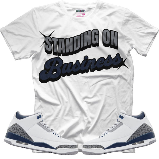 Standing On Business (Air Jordan 3 White Navy) T-Shirt - Lucid Soles