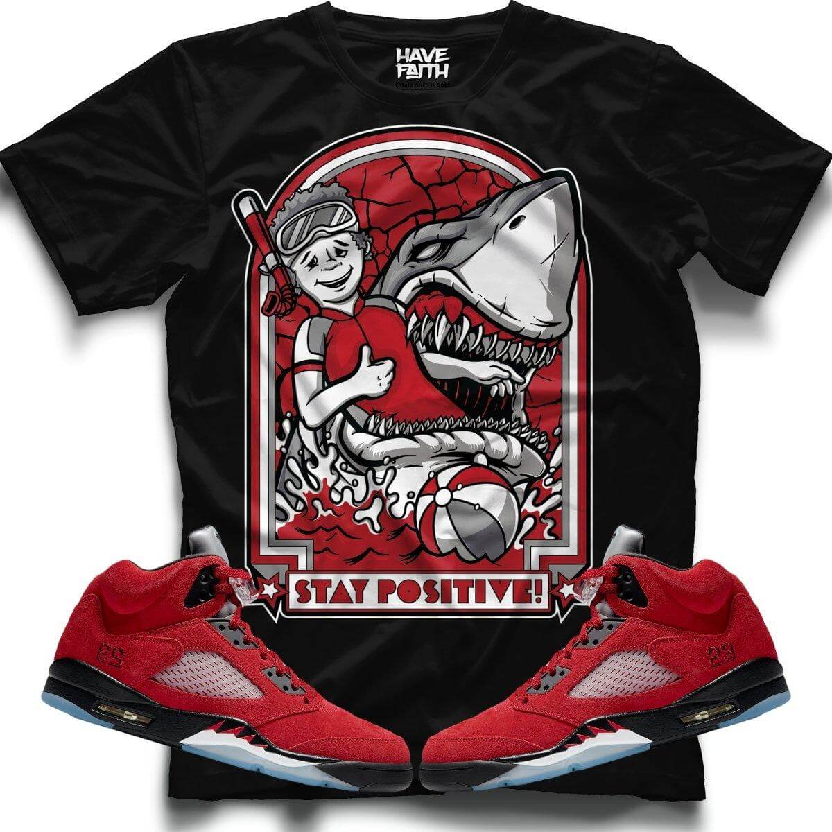Stay Positive (Raging Bull Retro 5's) T-Shirt - Lucid Soles