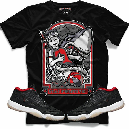 Stay Positive (Retro 11 Low IE Bred) T-Shirt - Lucid Soles