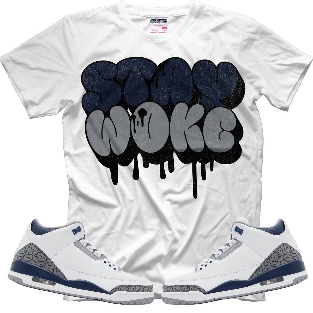 Stay Woke (Air Jordan 3 White Navy) T-Shirt - Lucid Soles