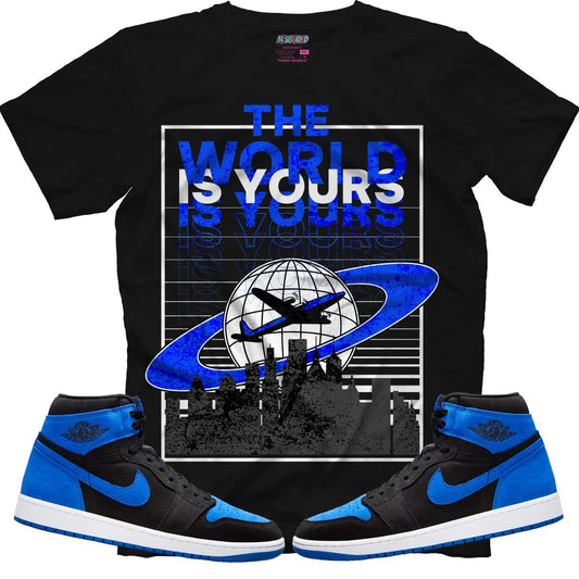 The World Is Yours (Air Jordan 1 Royal Reimagined) T-Shirt - Lucid Soles