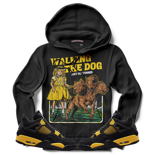 Walking The Dog (Air Jordan 4 Thunder) Hoodie - Lucid Soles